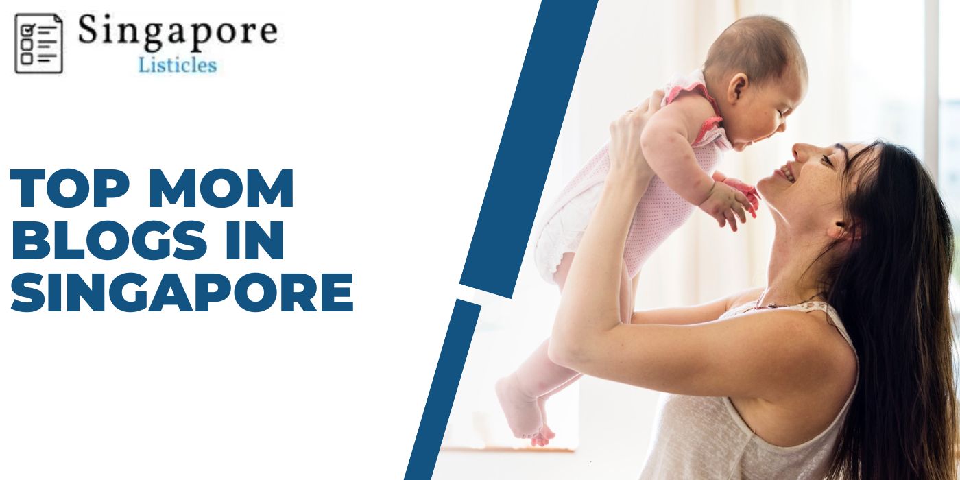 Top Mom Blogs In Singapore