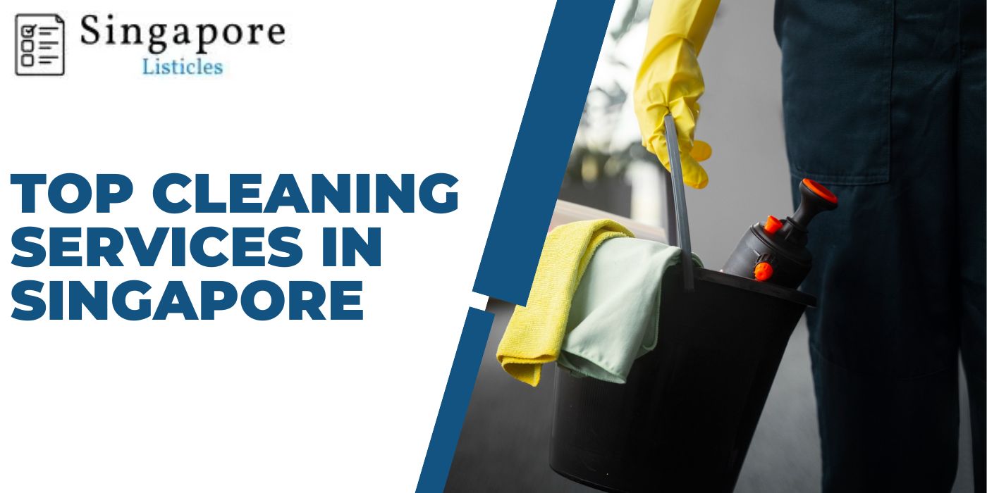 Top Cleaning Services In Singapore