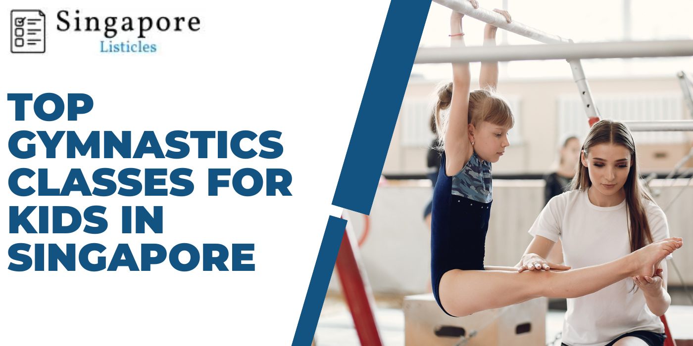 Top Gymnastics Classes For Kids In Singapore