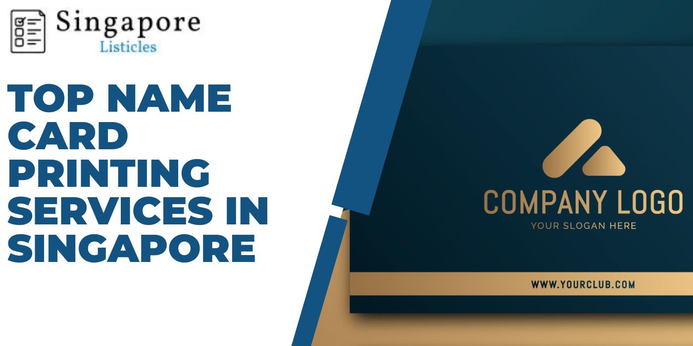 Top Name Card Printing Services in Singapore