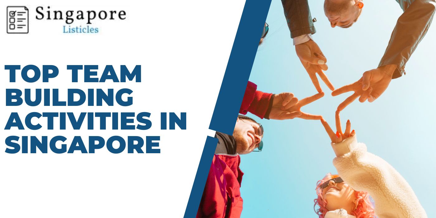 Top Team Building Activities In Singapore