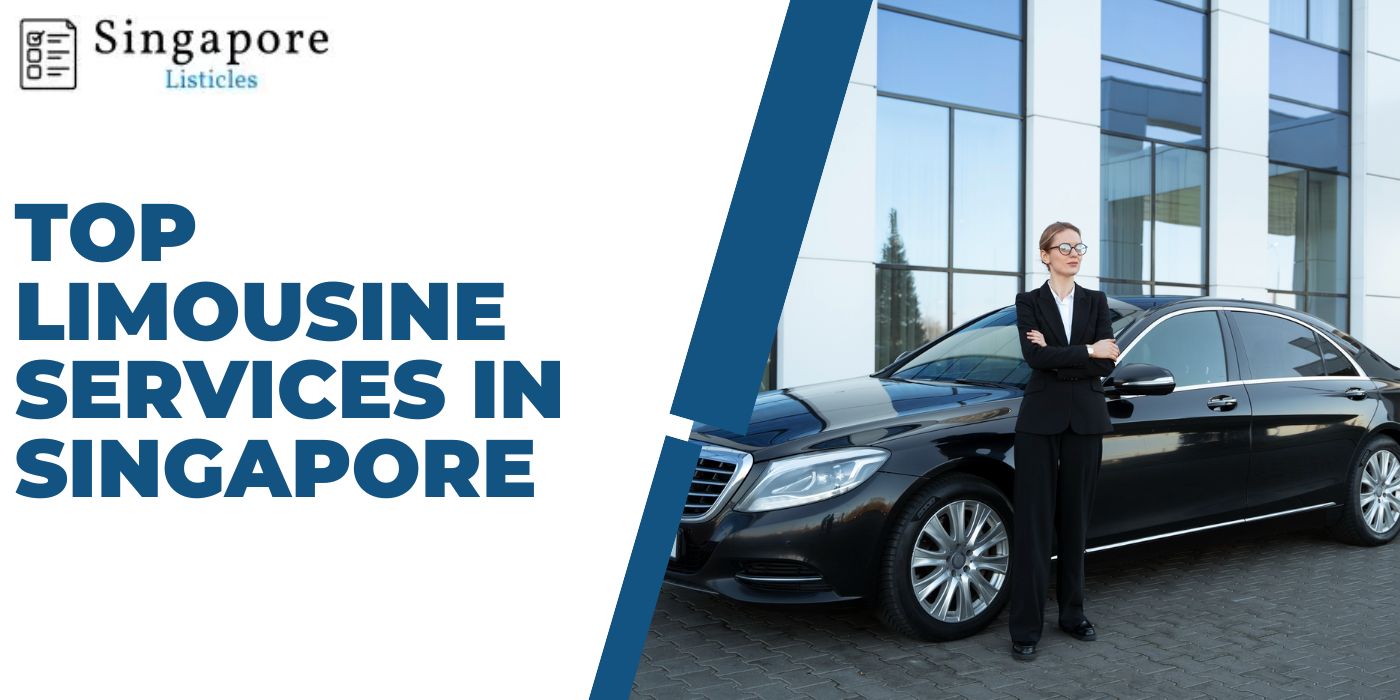 Top Limousine Services In Singapore