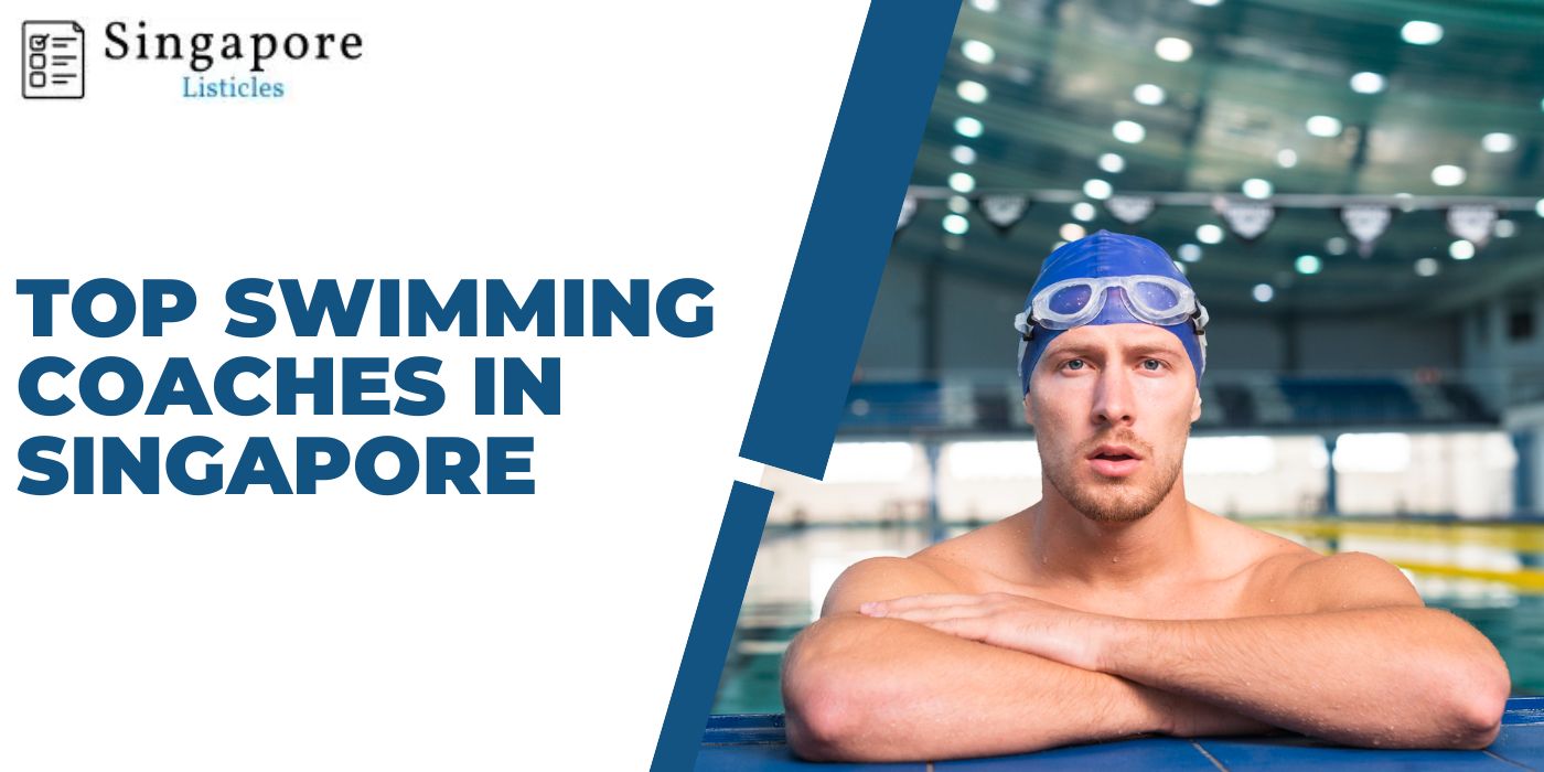Top Swimming Coaches In Singapore