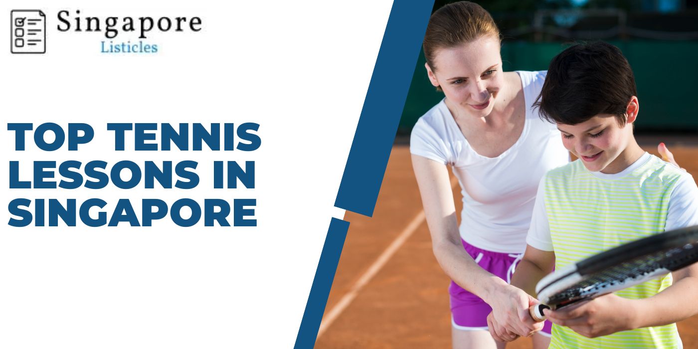 Top Tennis Lessons In Singapore
