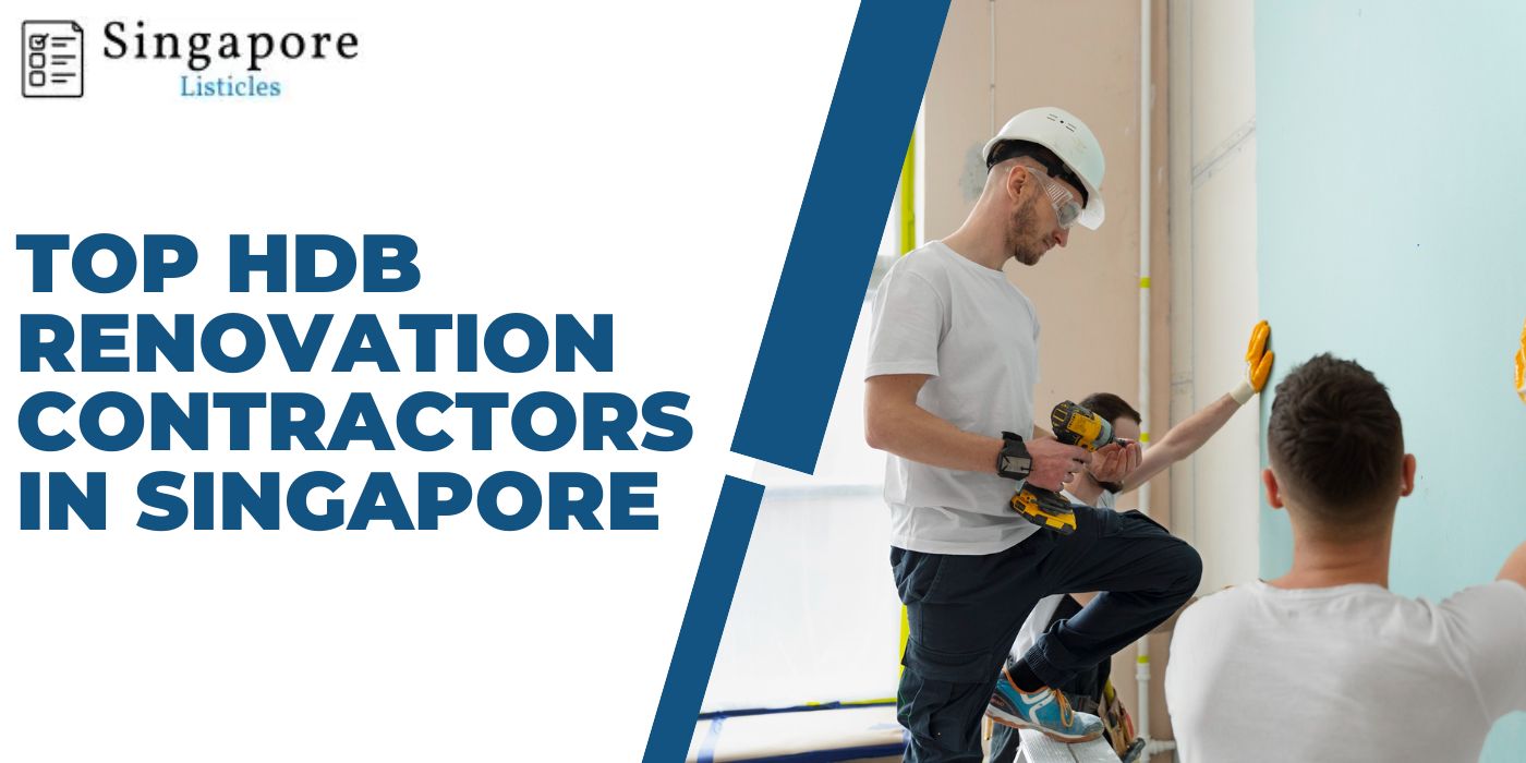 Top HDB Renovation Contractors In Singapore