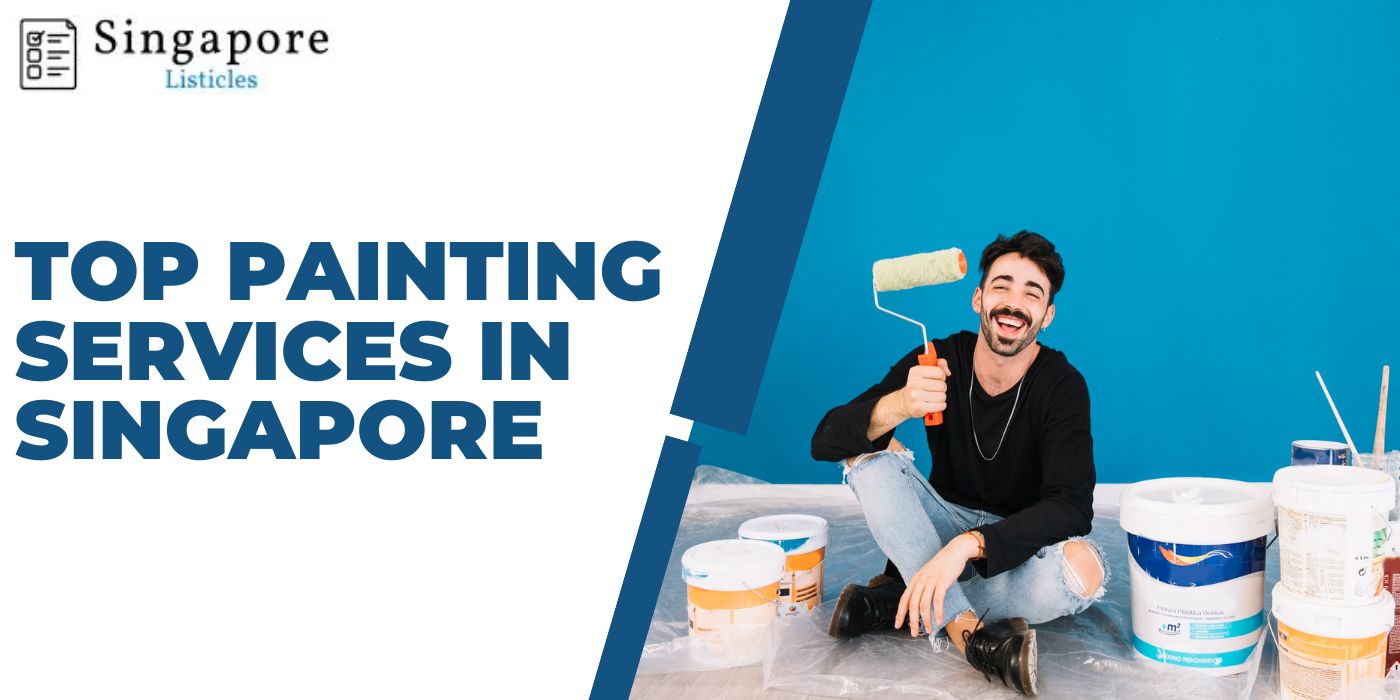 Top Painting Services In Singapore