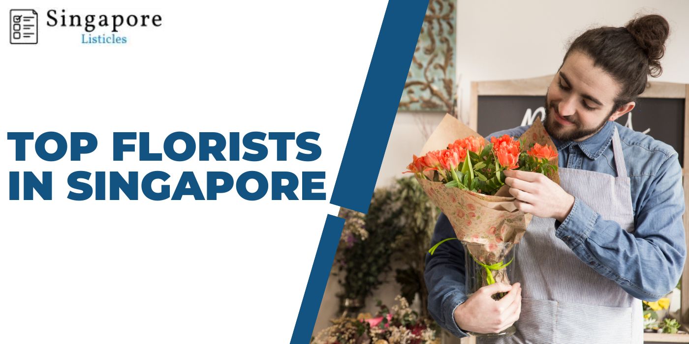 Top Florists in Singapore