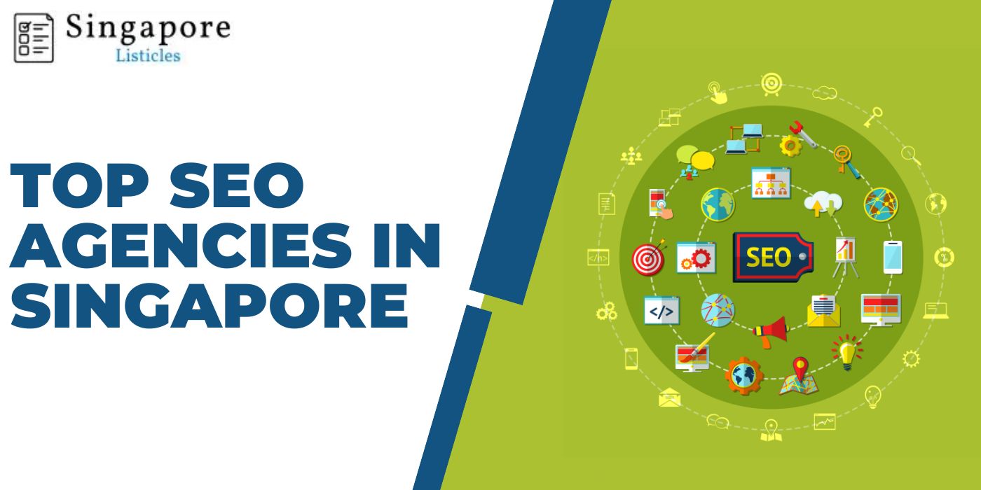 Top SEO Agencies In Singapore
