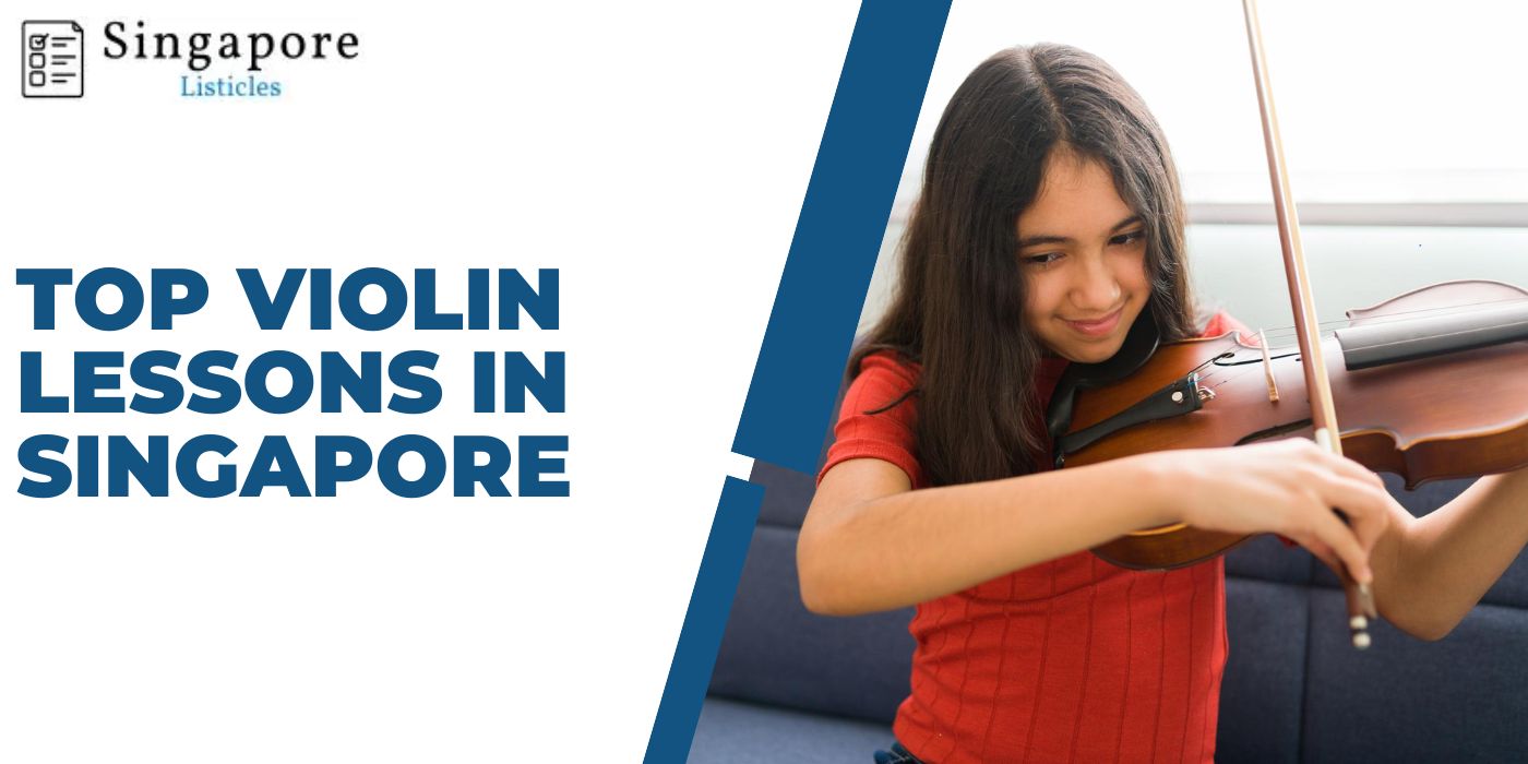 Top Violin Lessons In Singapore