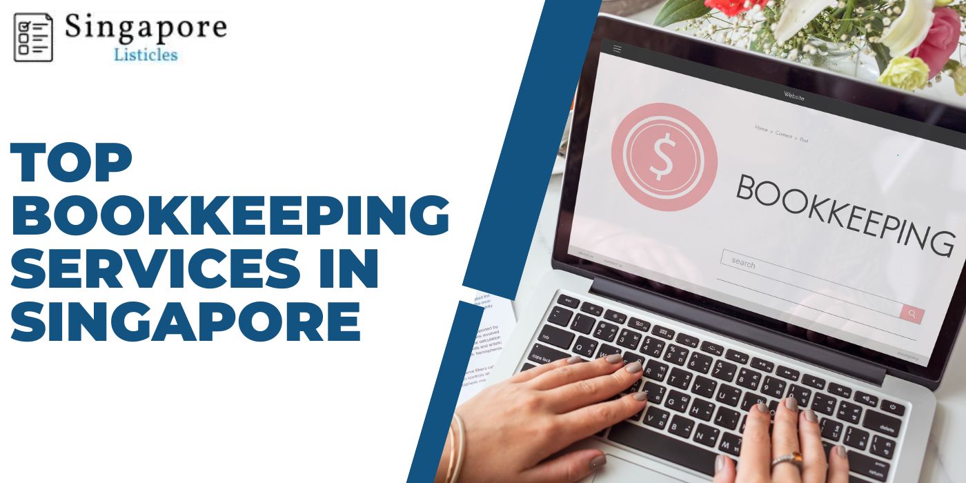 Top Bookkeeping Services In Singapore