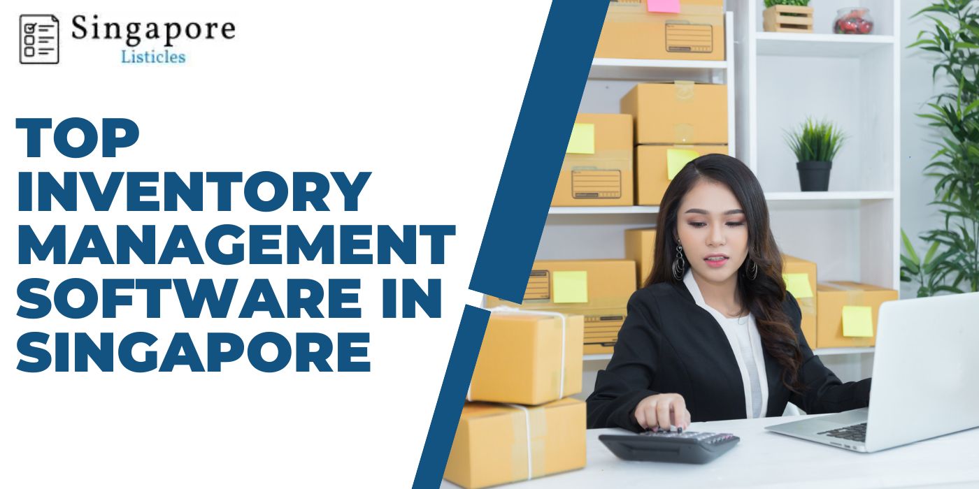 Top Inventory Management Software in Singapore
