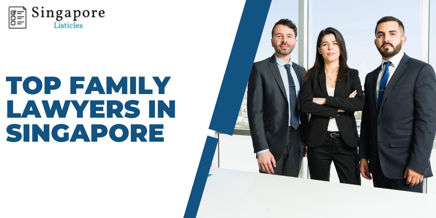 Top Family Lawyers in Singapore